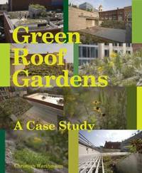 Green Roof Gardens