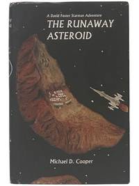 The Runaway Asteroid (A David Foster Starman Adventure, Book 2)