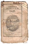 The Christain Almanack for te Year of Our Lord and Saviour Jesus Christ, 1827