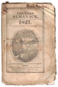 The Christain Almanack for te Year of Our Lord and Saviour Jesus Christ, 1827