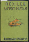 Rex Lee, Gypsy Flyer