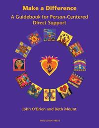 Make a Difference : A Guidebook for Person-Centred