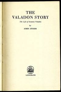 The Valadon Story : The Life of Suzanne Valadon by Storm, John - 1959