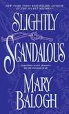 Slightly Scandalous by Mary Balogh - 2003-05-04