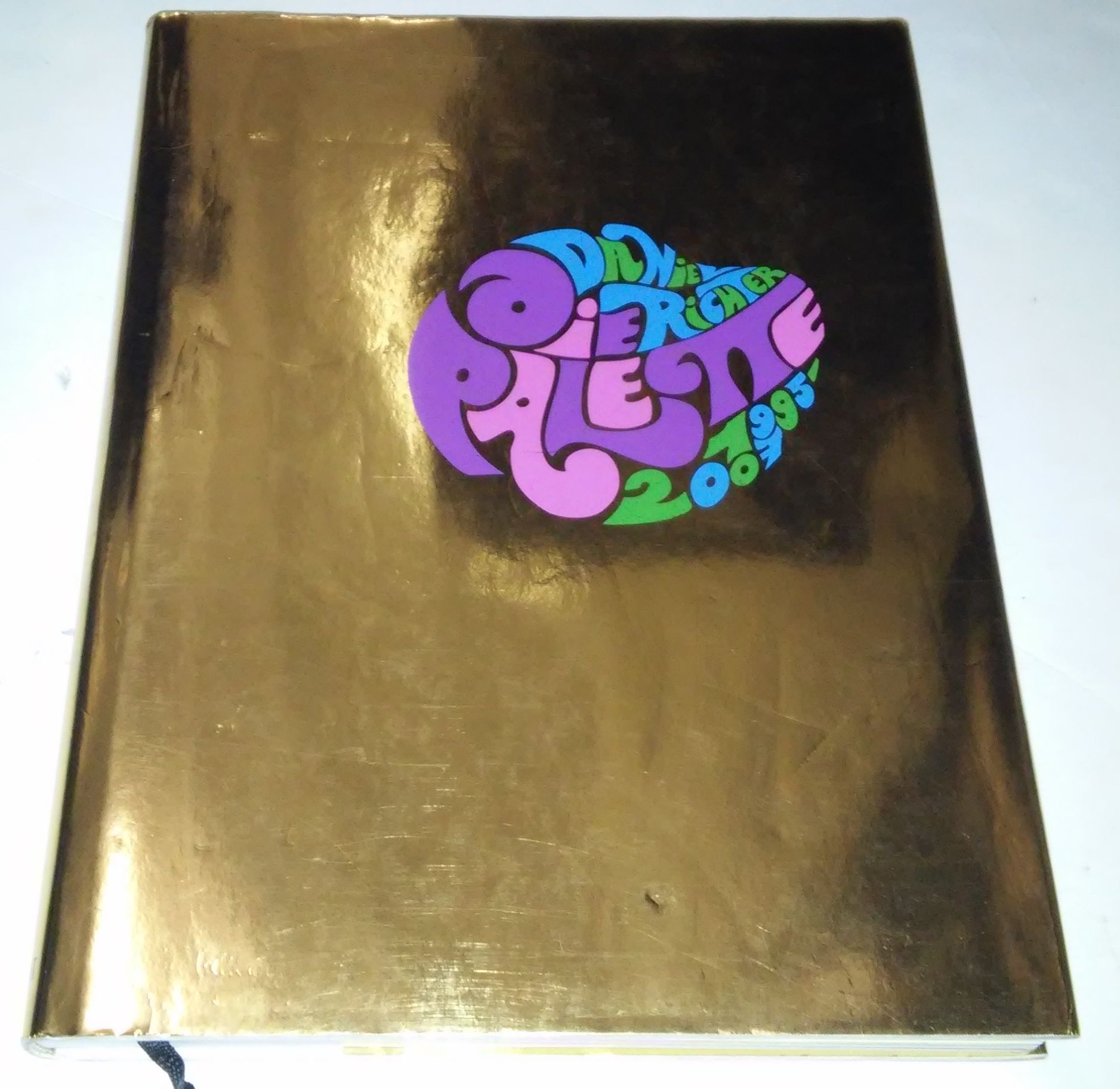Daniel Richter: Die Palette 1995-2007 画集 Daniel Richter: Die Palette 1995-2007, Signed First Edition - Biblio
