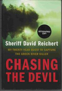 image of CHASING THE DEVIL My Twenty-Year Quest to Capture the Green River Killer