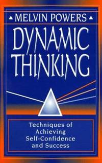 Dynamic Thinking