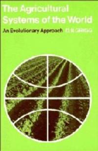 The Agricultural Systems of the World : An Evolutionary Approach