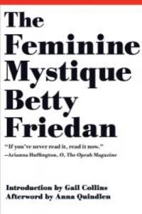image of The Feminine Mystique (50th Anniversary Edition)