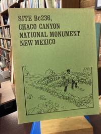 Site Bc236, Chaco Canyon National Monument New Mexico