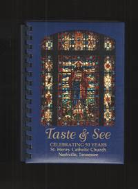 image of Taste and See A Collection of Recipes