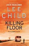 Killing Floor (Jack Reacher, No. 1) by Lee Child - 1998-05-03