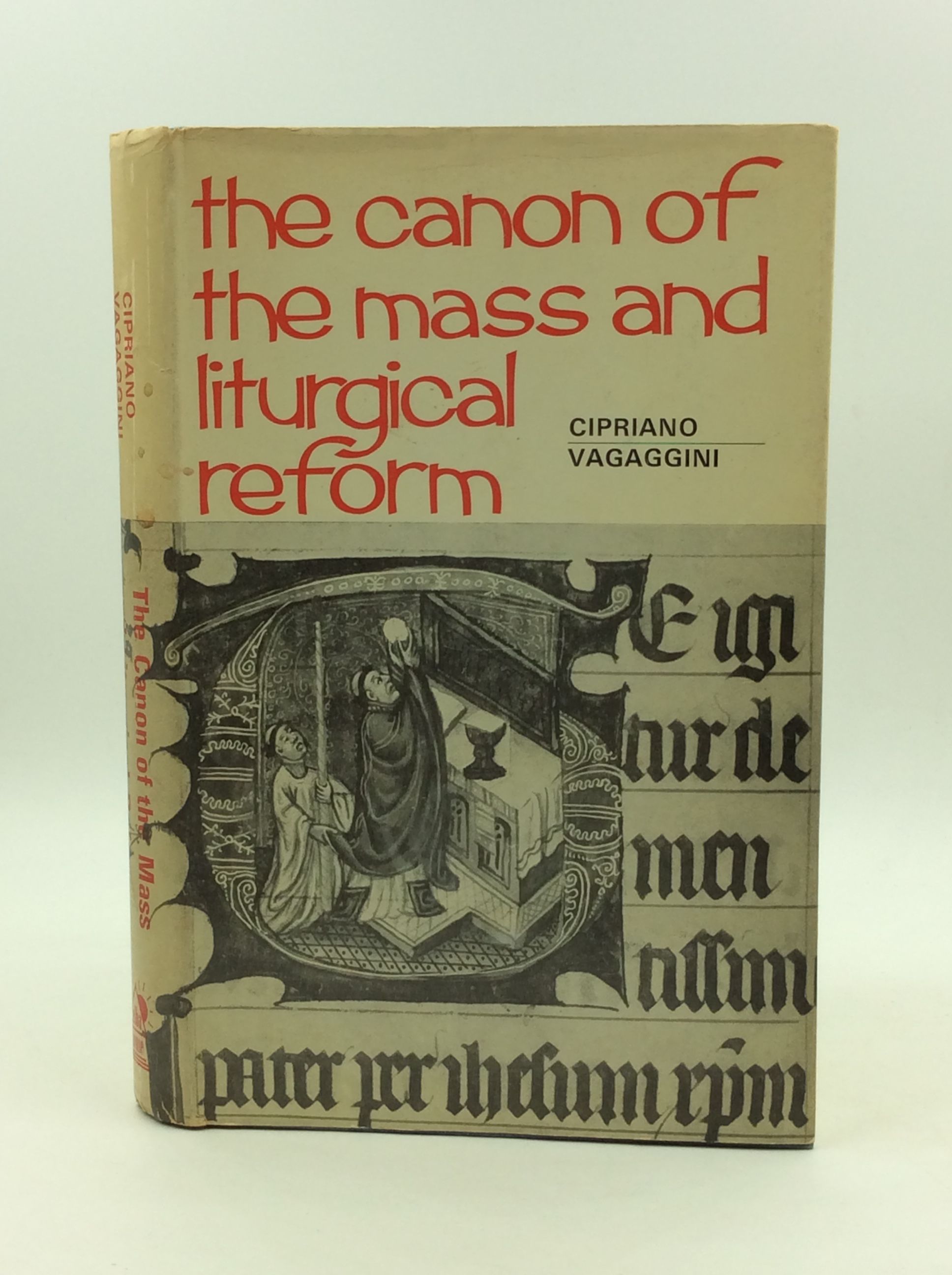 THE CANON OF THE MASS AND LITURGICAL REFORM by Cipriano Vagaggini 1st