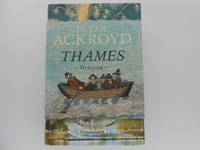 Thames: The Biography