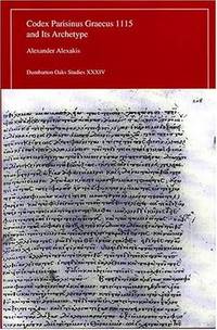 Codex Parisinus Graecus 1115 and Its Archetype