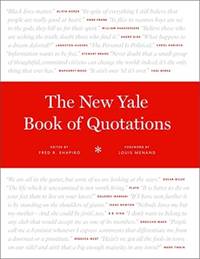 The New Yale Book of Quotations