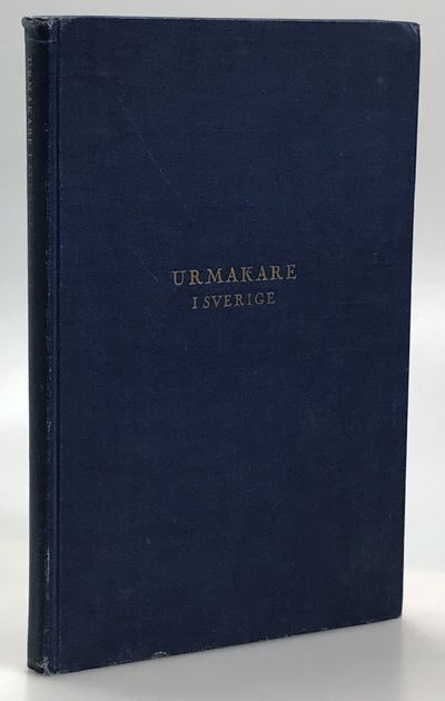 Urmakare i Sverige under äldre tider [intill år…