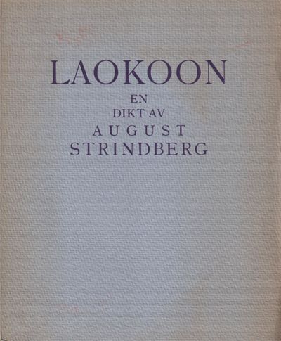 Laokoon. En dikt av August Strindberg. [Med…