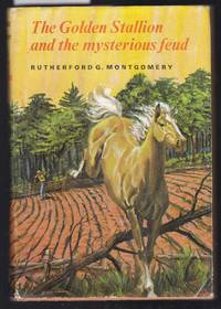 image of The Golden Stallion and the Mysterious Feud