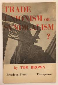 image of Trade unionism or syndicalism
