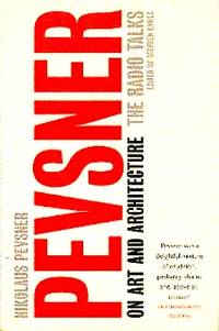 Pevsner on Art and Architecture: The Radio Talks