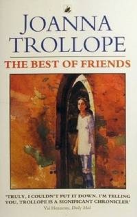 The Best Of Friends by Trollope Joanna - 1996