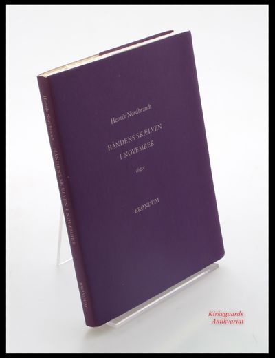 Håndens skælven i november. Anden udgave, 2.…