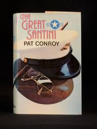 The Great Santini by Pat Conroy - 1977