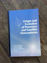 Origin and Evolution of Planetary and Satellite Atmospheres