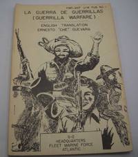 La Guerra de Guerrillas (Guerrilla Warfare) by ernesto Che Guevara - 1961