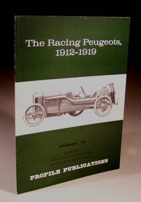 The Racing Peugeots 1912-1919 by William Court - 1967