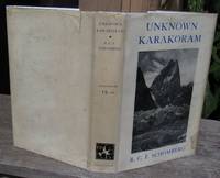 Unknown Karakoram -- FIRST EDITION in Dust Jacket