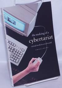 image of The making of a cybertariat, virtual work in a real world