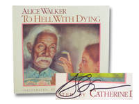 To Hell with Dying by Walker, Alice - 1988