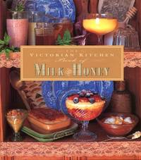image of The Victorian Kitchen Book of Milk & Honey