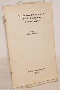cover of An annotated bibliography of Nikolai I. Bukharin's published works