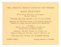 [Original invitation]: Spirituals and Plantation Songs by the Institute Quintette... Presiding: The Rt. Rev. H. St. George Tucker. You and Your Friends are Cordially Invited