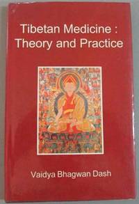 Tibetan Medicine by Dash Vaidya Bhagwan - Paperback - 1985 - from SEATE SERVICES (SKU: I7486)