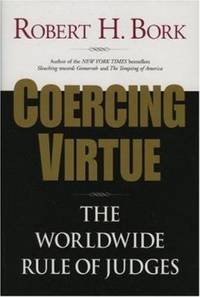cover of Coercing Virtue : The Worldwide Rule of Judges