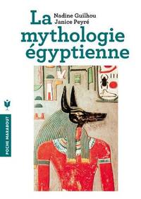image of La mythologie égyptienne