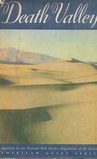 Death Valley. American Guide Series