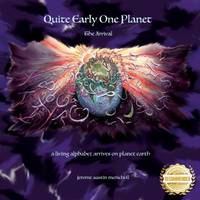 Quite Early One Planet : The arrival