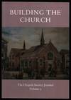 Building the Church. The Chapels Society Journal Volume 2.