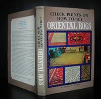CHECK POINTS ON HOW TO BUY ORIENTAL RUGS