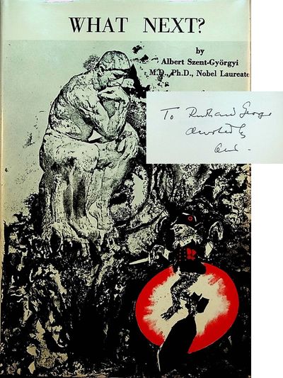 SIGNED NOBELIST TO NOBELIST. What Next?