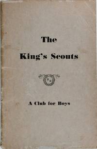 image of The King's Scouts: a Club for Boys