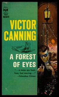 A FOREST OF EYES by Victor Canning - Paperback - First Printing - First Thus - 1964 - from W. Fraser Sandercombe (SKU: 218057)