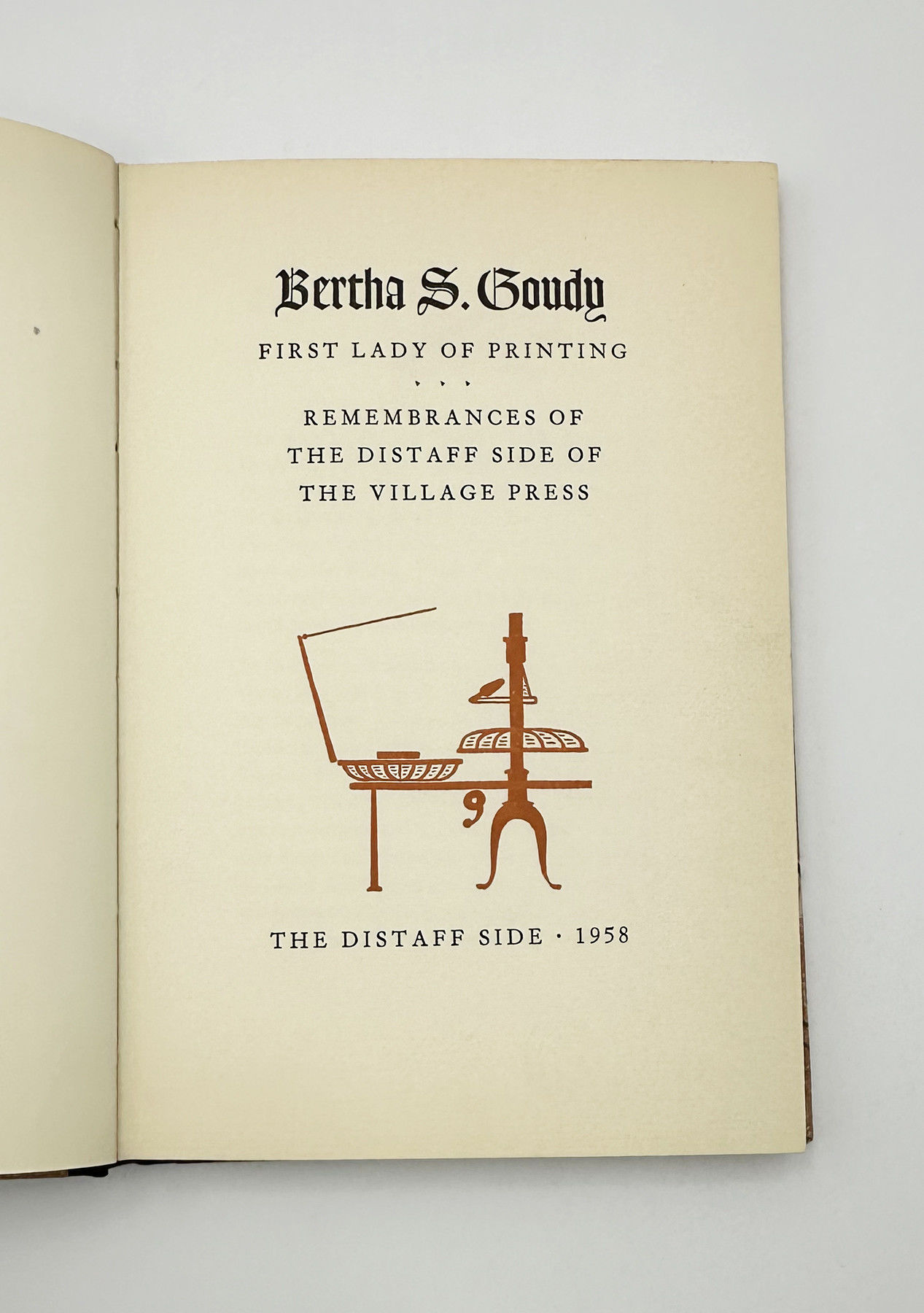 Bertha S. Goudy: First Lady of Printing
