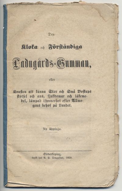 Den kloka och förståndiga ladugårds-gumman, eller…