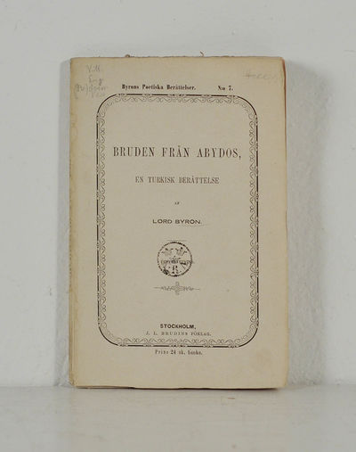 Bruden från Abydos, en turkisk berättelse.…